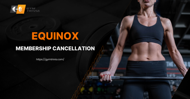 Equinox Membership Cancellation