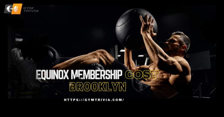 Equinox Membership Cost Brooklyn