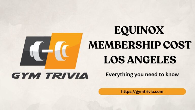 Equinox Membership Cost Los Angeles