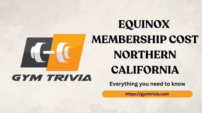 Equinox Membership Cost Northern California