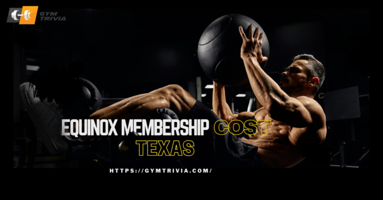 Equinox Membership Cost Texas