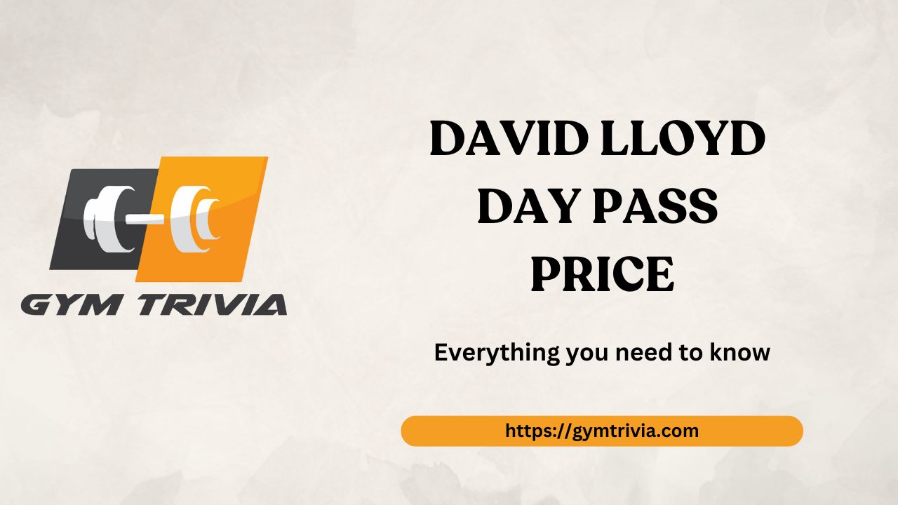 David Lloyd Day Pass Price