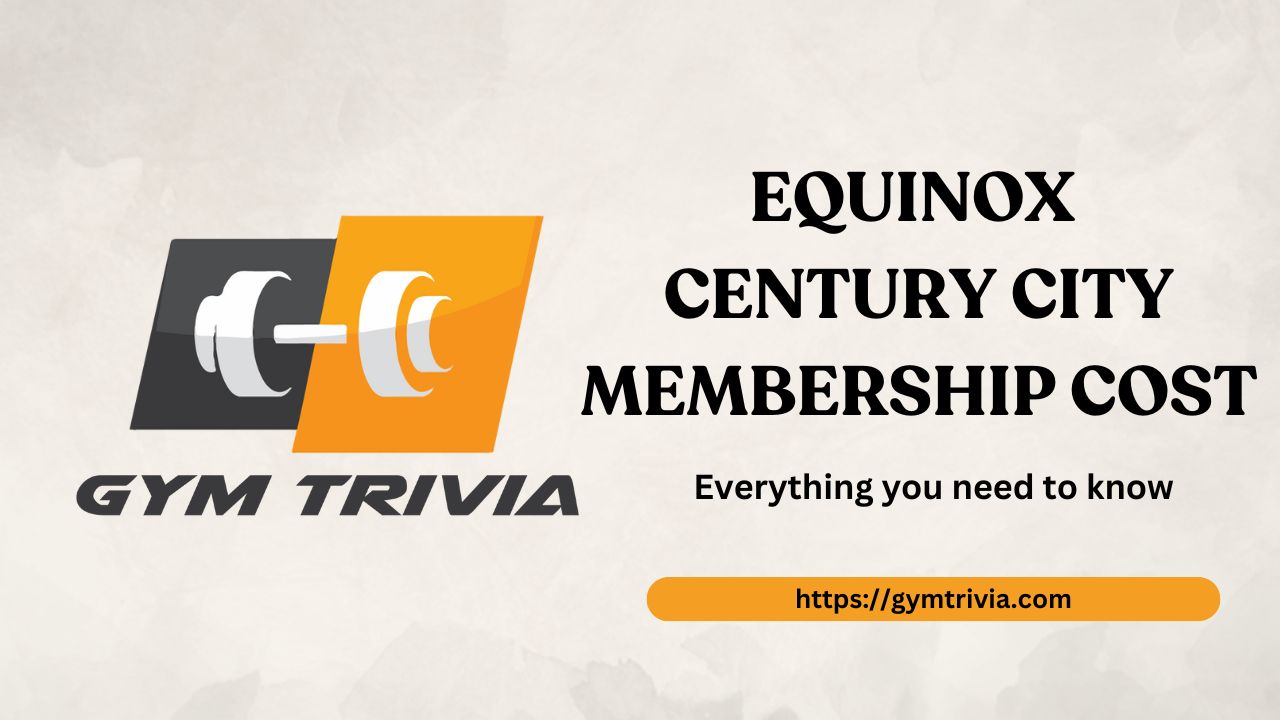 Equinox Century City Membership Cost