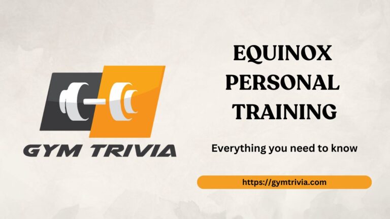 Equinox Personal Training