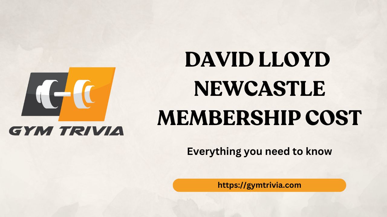 David Lloyd Newcastle Membership Cost